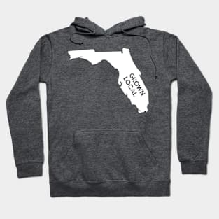 Florida Grown Local FL Hoodie